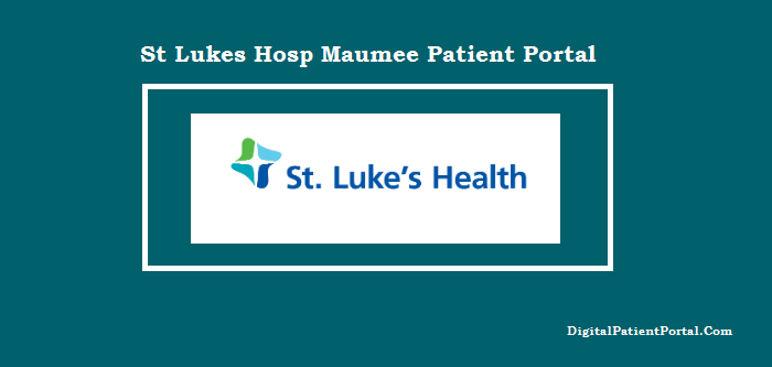 St Lukes Hosp Maumee Patient Portal