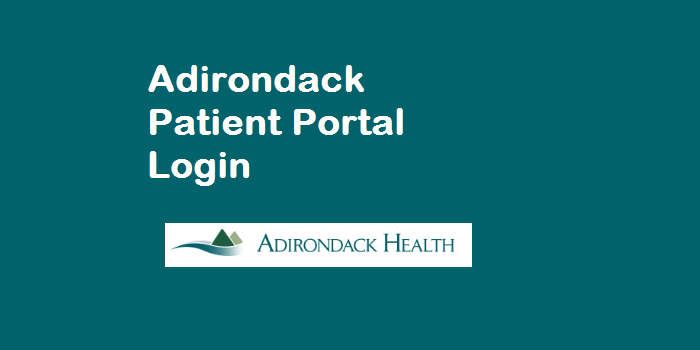 Adirondack Patient Portal Login