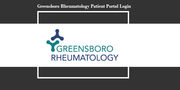 Greensboro Rheumatology Patient Portal